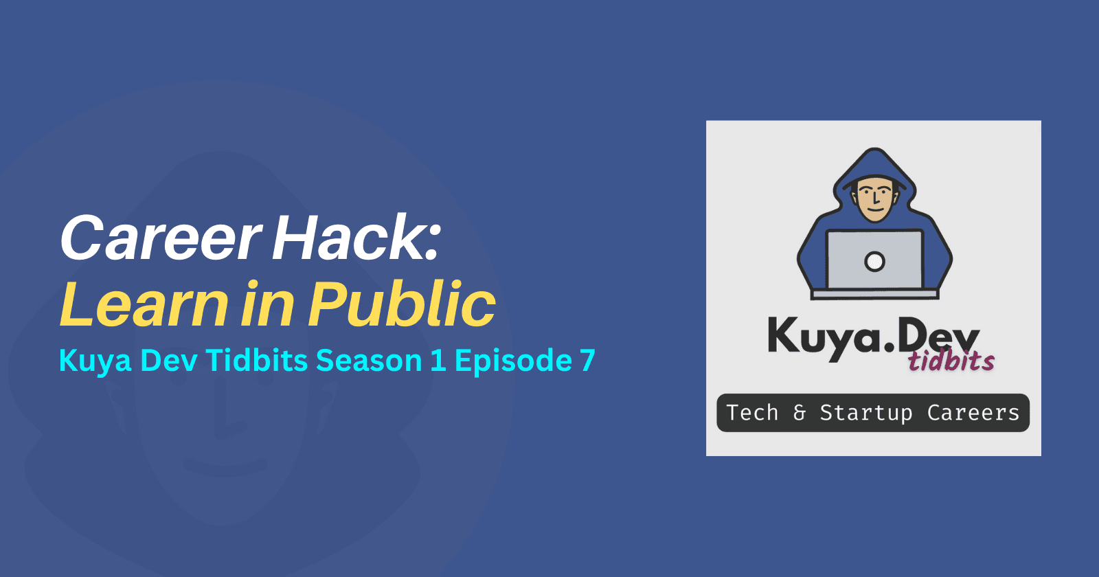 Career Hack: Learn in Public