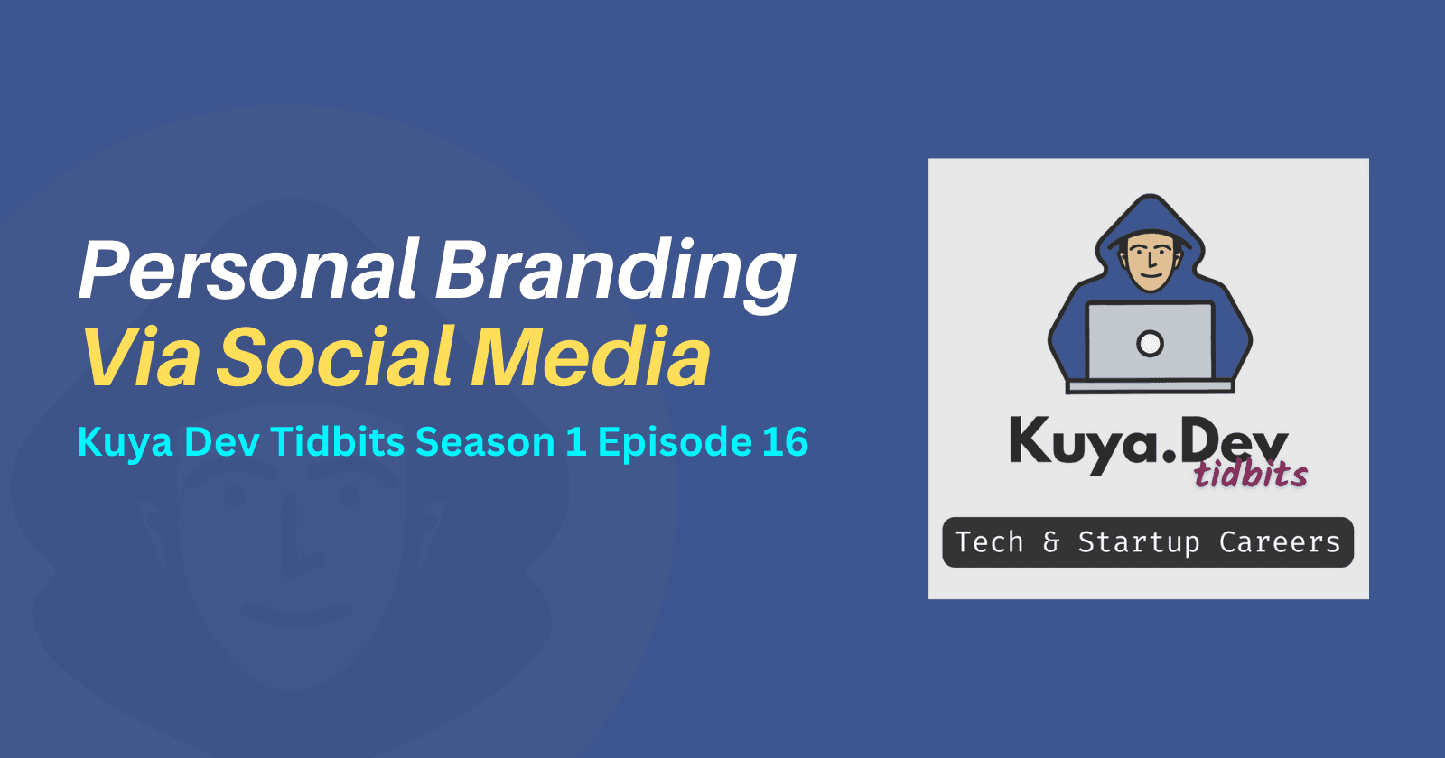 Personal Branding via Social Media