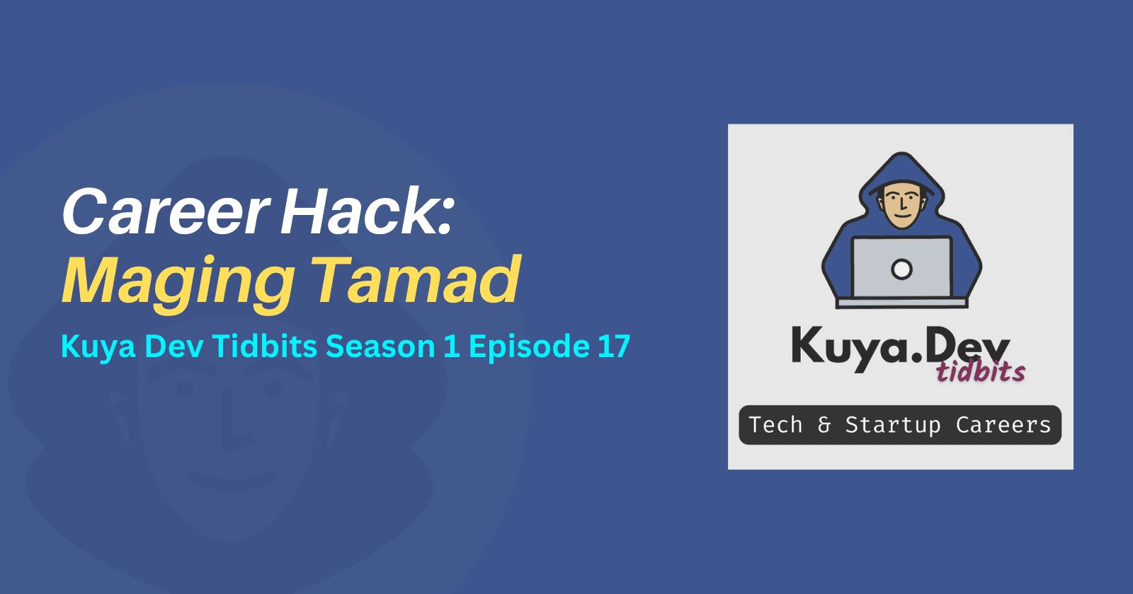 Career Hack: Maging Tamad