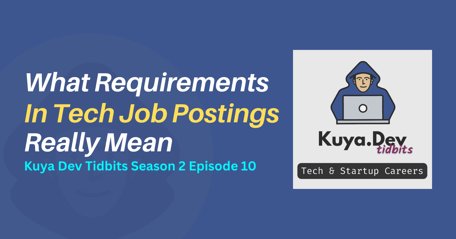 What Requirements in Tech Job Postings Really Mean
