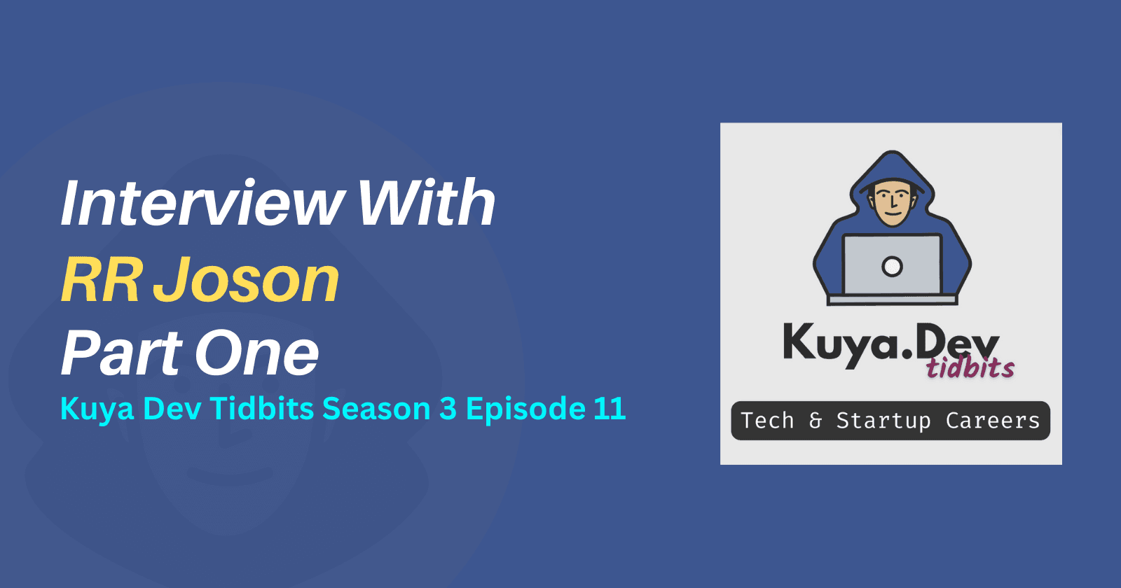 RR Joson: Music Undergrad to Developer to Silicon Valley Engineering Manager (Part 1 of 2)