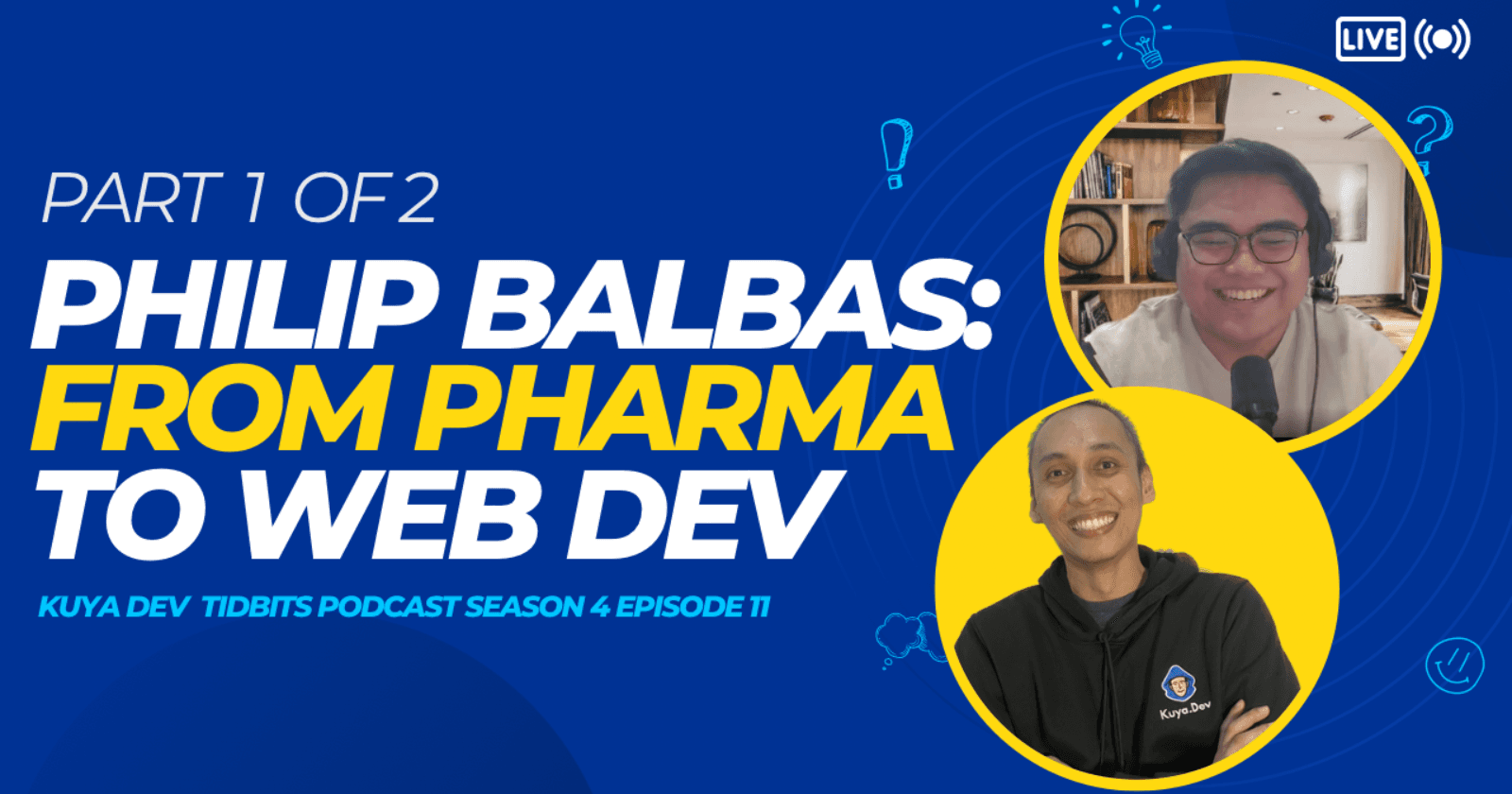 Philip Balbas: From Pharma to Web Dev (Part 1 of 2)